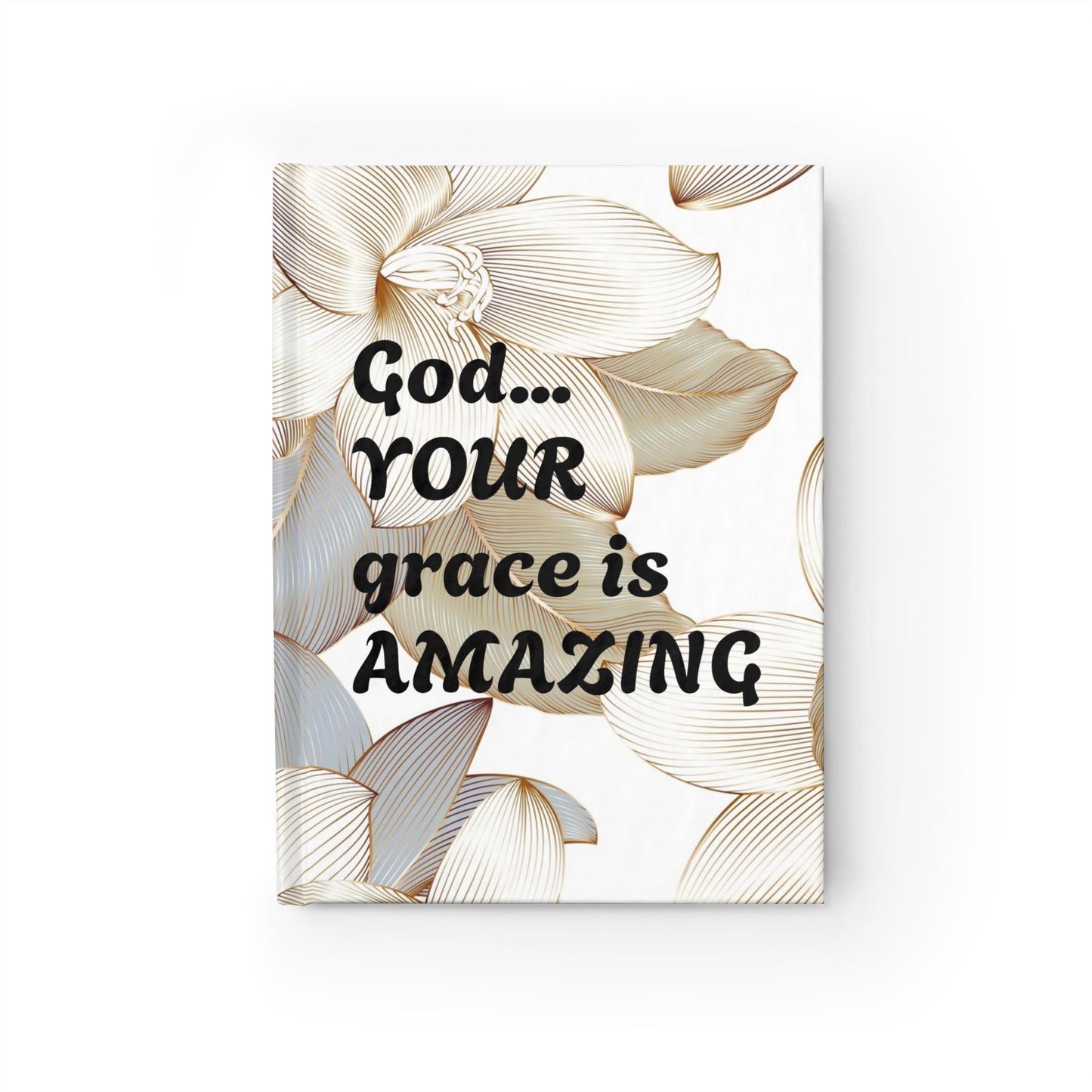 God...Your Grace Journal - Ruled Line
