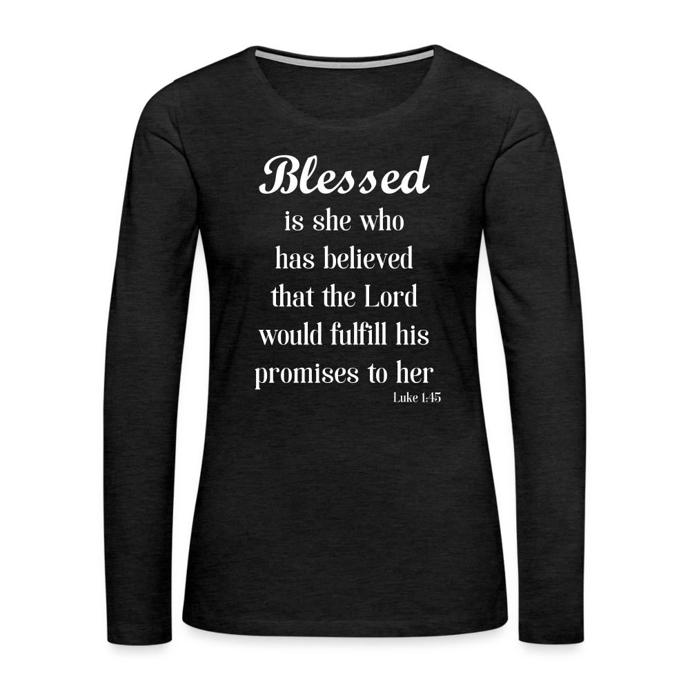 Blessed Is She Women's Premium Long Sleeve T-Shirt - charcoal grey