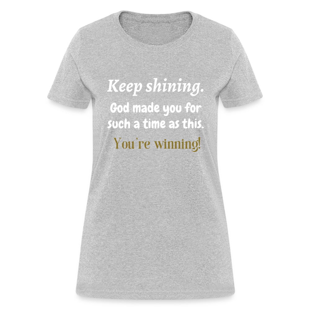 Keep Shining Women's T-Shirt - heather gray