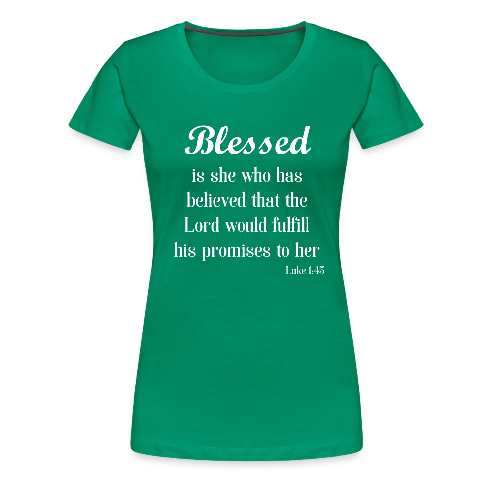 Blessed Is She Women’s Premium T-Shirt - kelly green