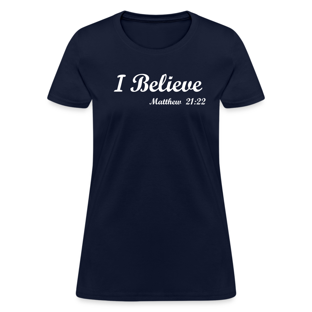 I Believe Women's T-Shirt - navy