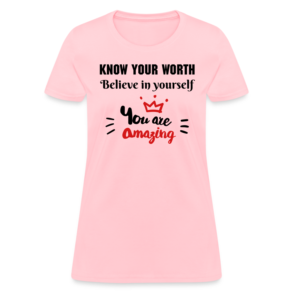 You Are Amazing Women's T-Shirt - pink