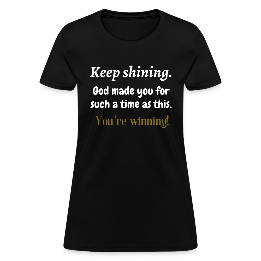 Keep Shining Women's T-Shirt - black