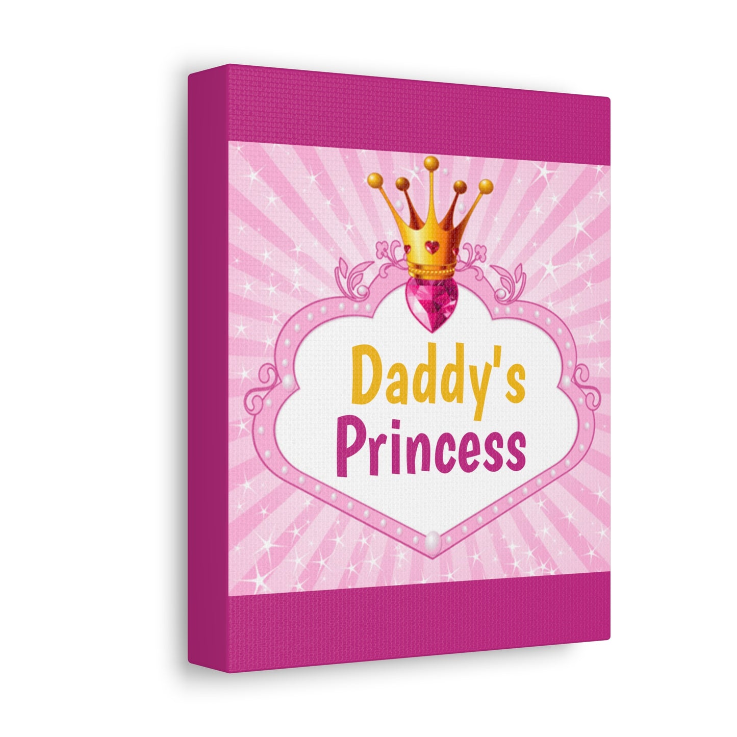 Daddy's Princess Stretched Canvas