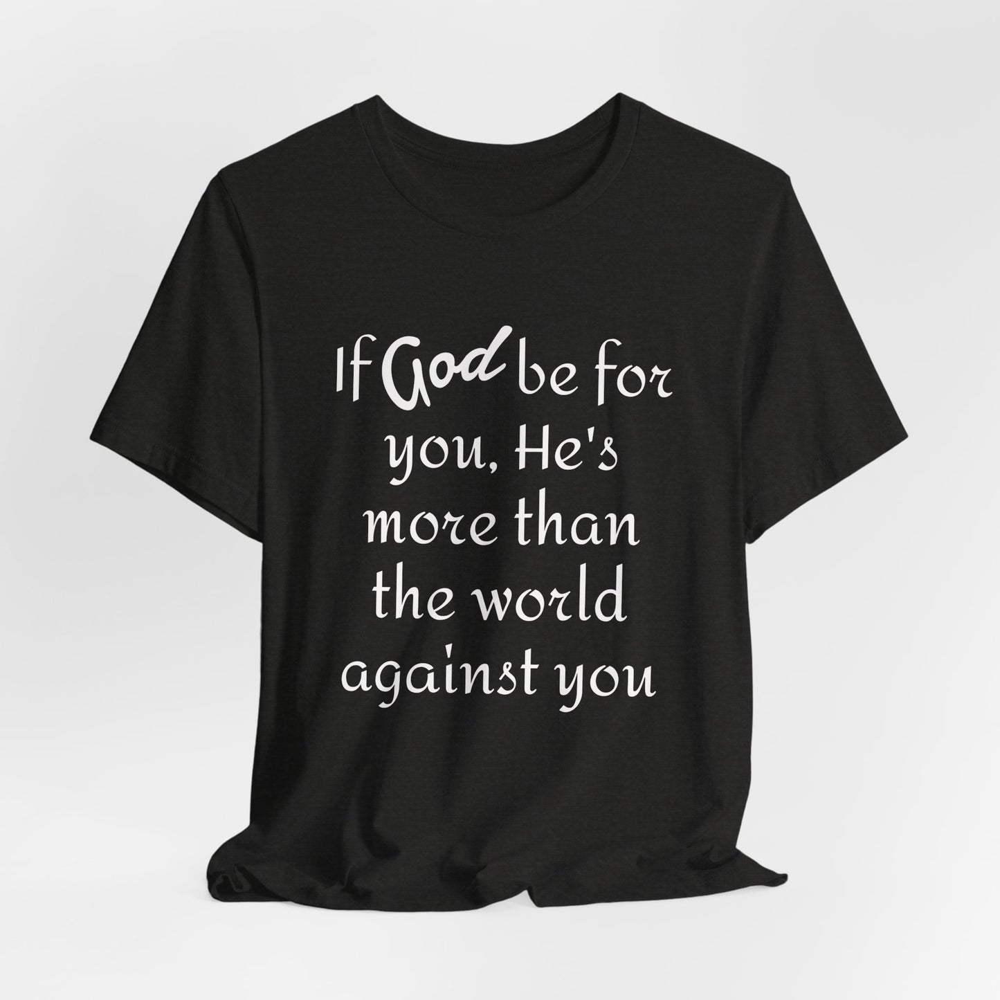 God Be For You Unisex Jersey Short Sleeve Tee