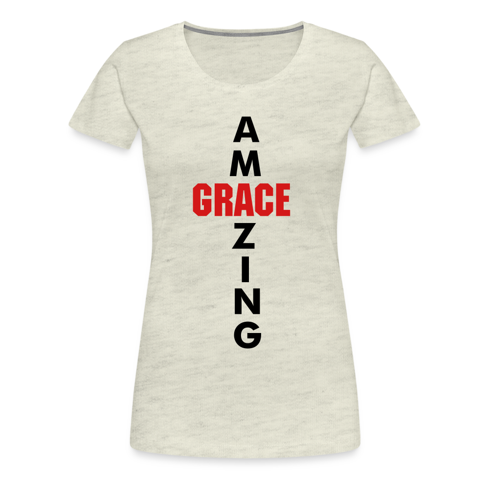 Amazing Grace Women’s Premium T-Shirt - heather oatmeal