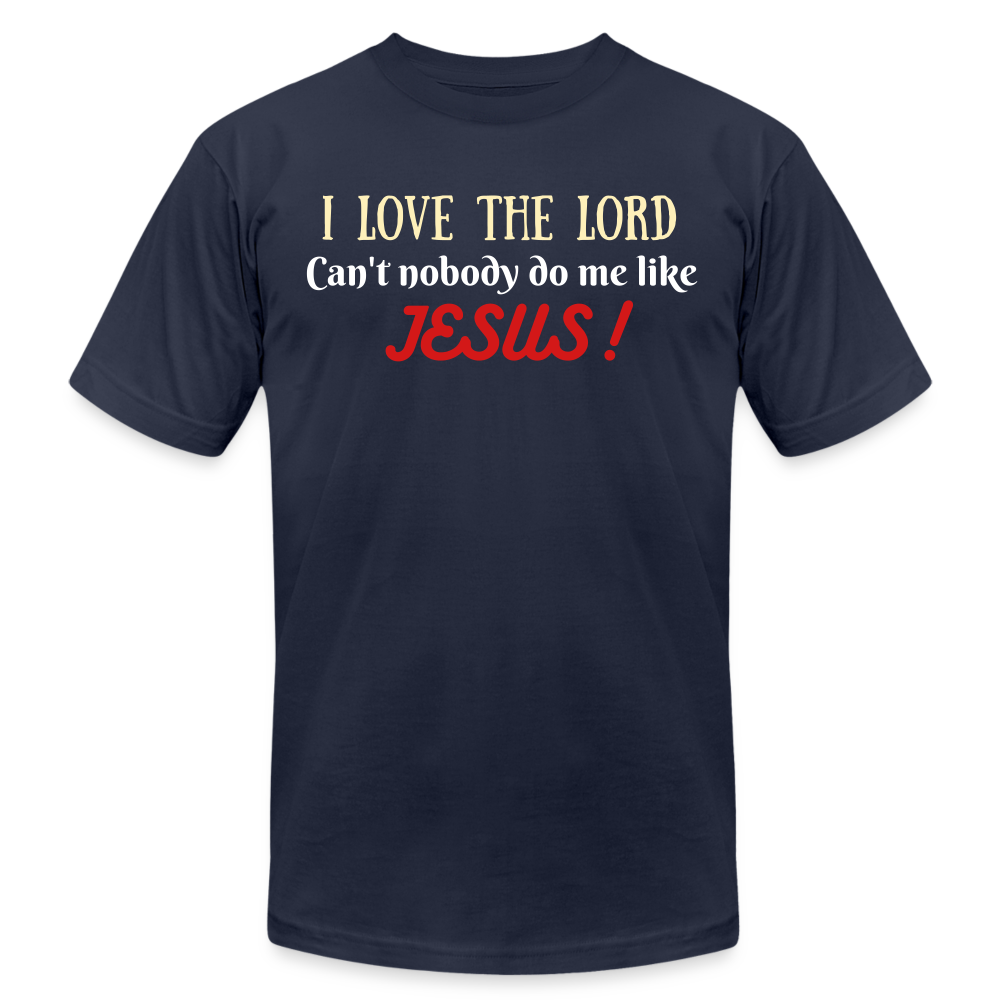 I Love The Lord Unisex Jersey T-Shirt by Bella + Canvas - navy