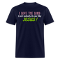 I Love The Lord Unisex Classic T-Shirt - navy