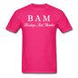 BAM Unisex Classic T-Shirt - fuchsia