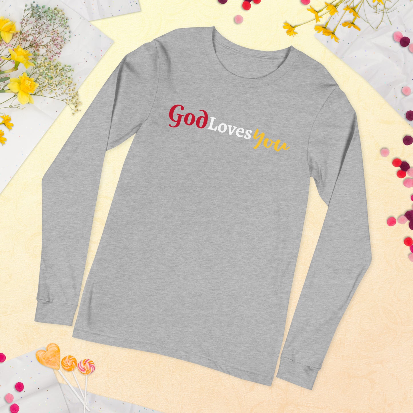 God Loves You Unisex Long Sleeve Tee