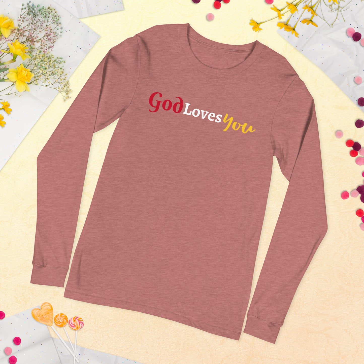 God Loves You Unisex Long Sleeve Tee