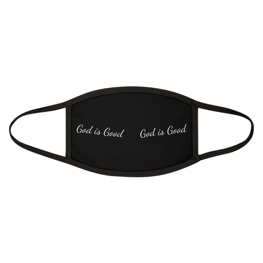 God Is Good Fitted Polyester Face Mask