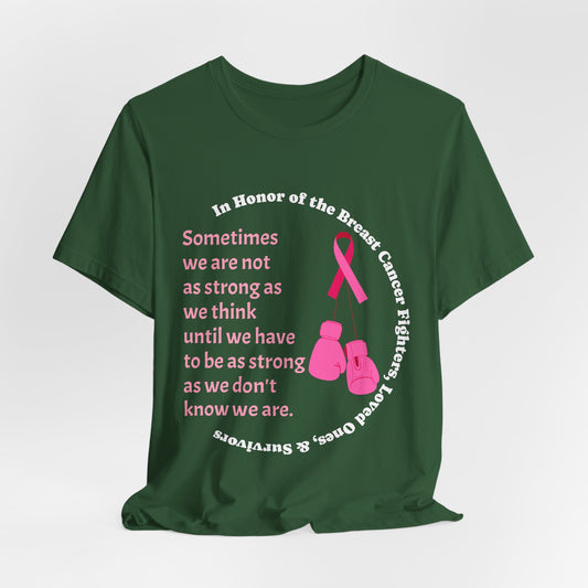 Evergreen t-shirt with pink breast cancer awareness design and text on a white background