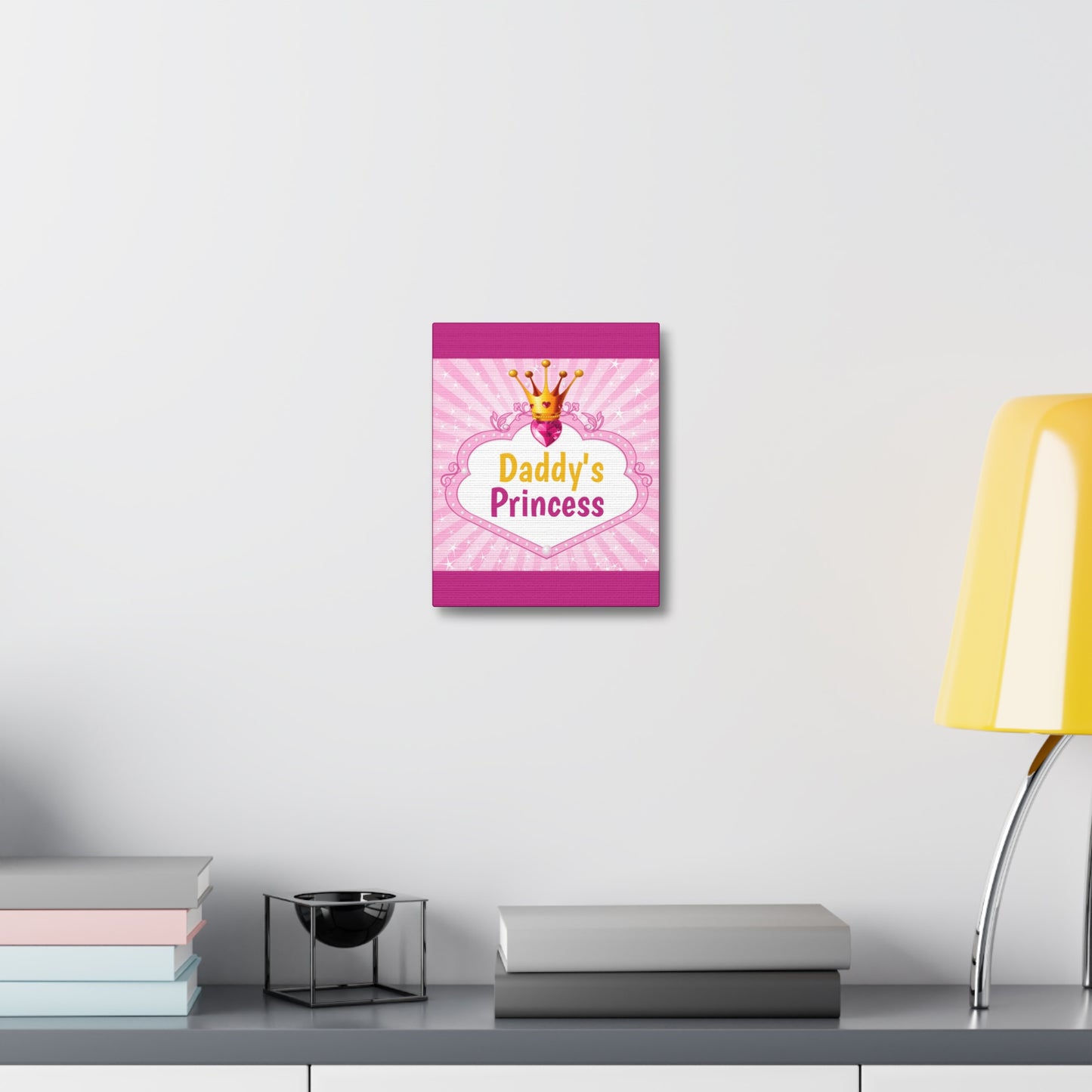 Daddy's Princess Stretched Canvas