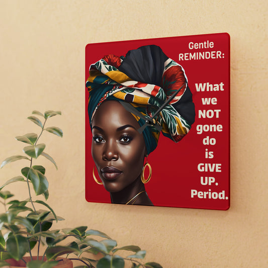 Gentle Reminder Acrylic Wall Clock