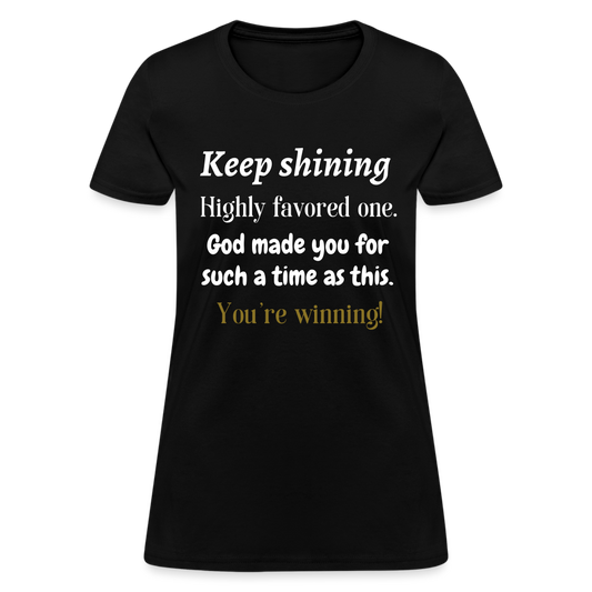 Keep Shining Women's T-Shirt - black