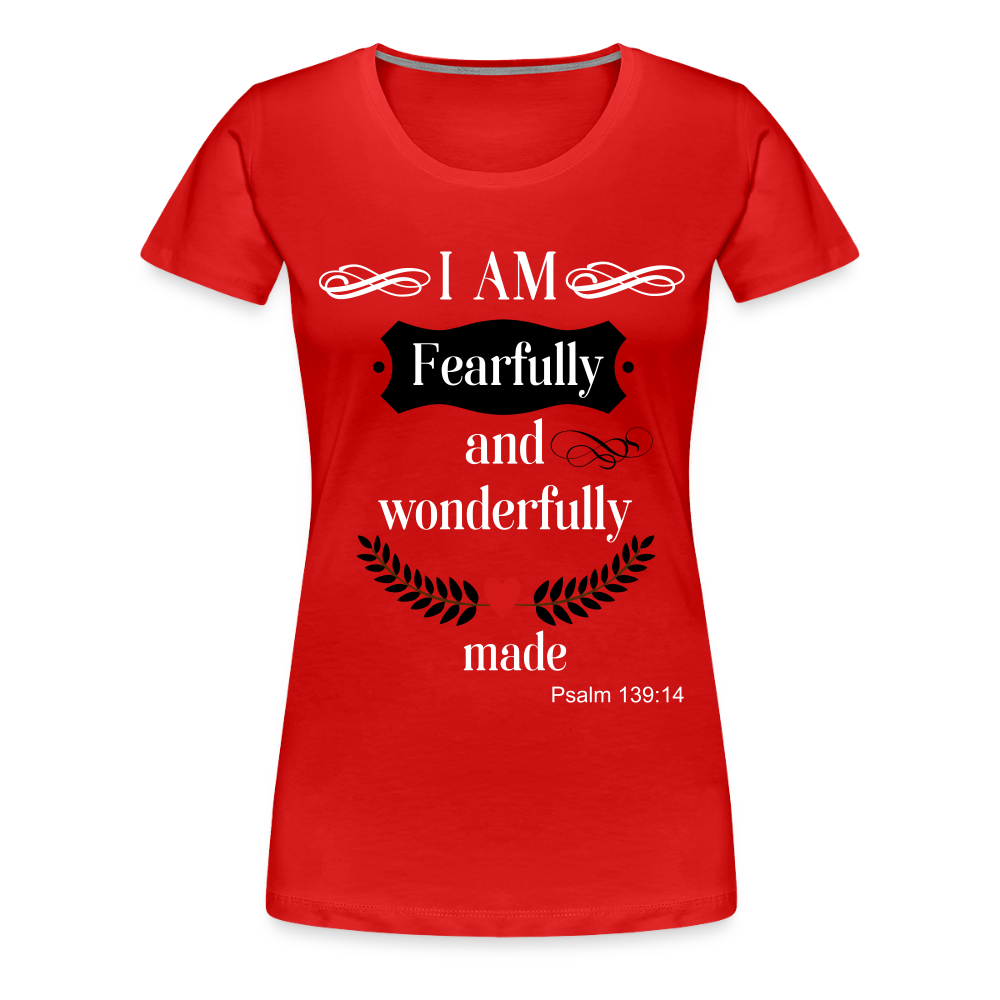 Fearfully Wonderfully Made Women's Premium T-Shirt - red