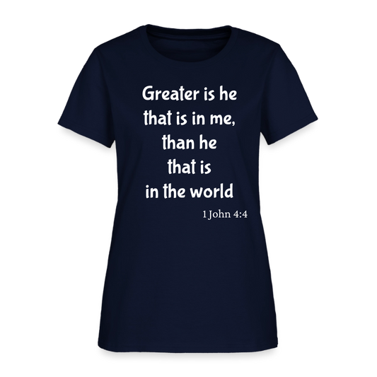 Greater Is He Women's T-Shirt - navy
