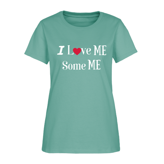 Love Me Some Me Women's T-Shirt - aquatic