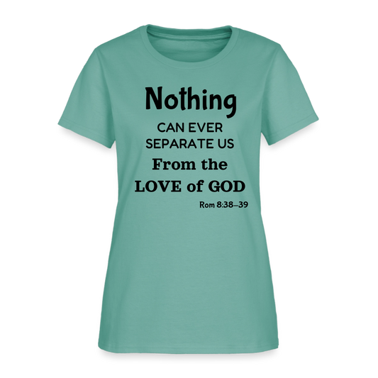 Love of God Women's T-Shirt - aquatic