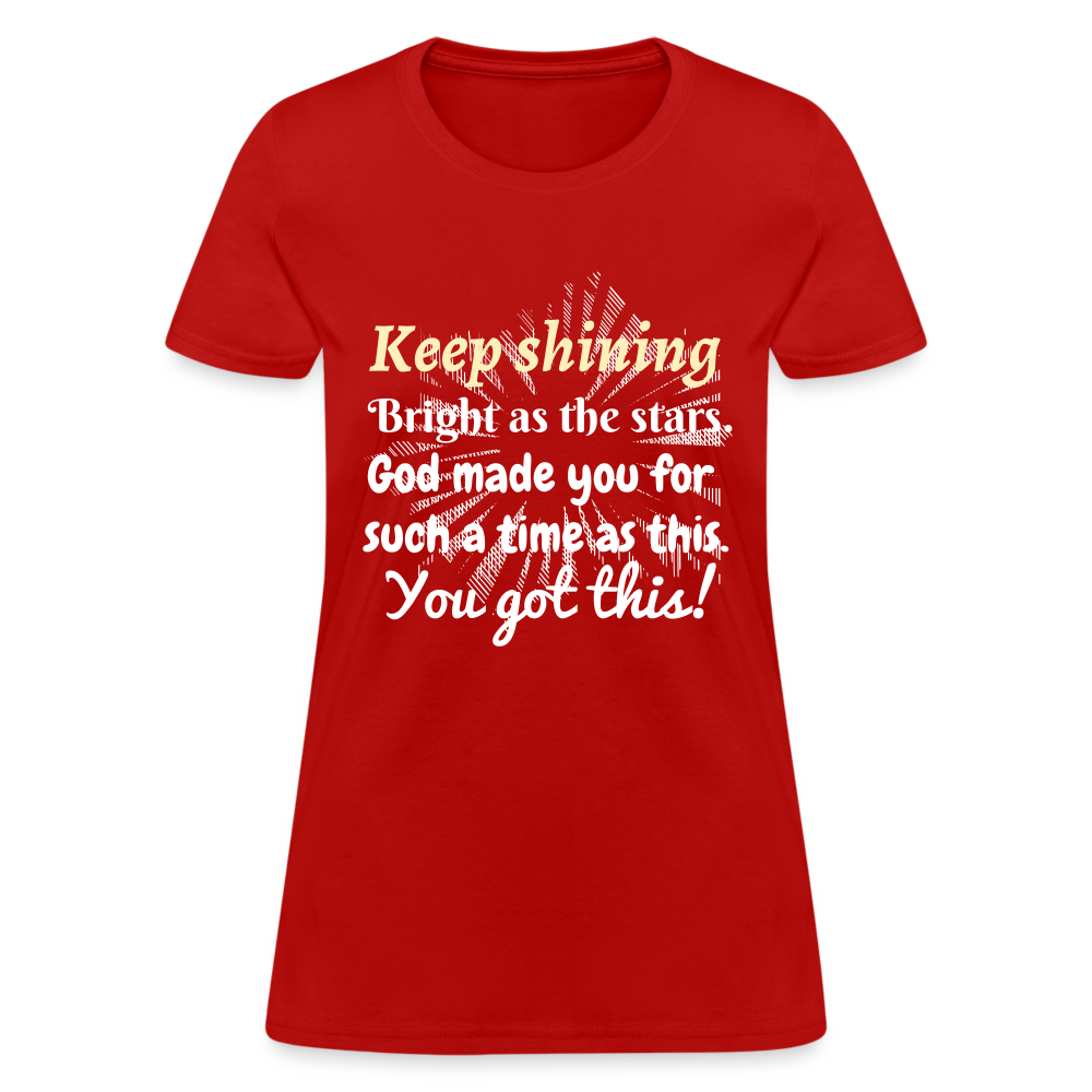 Keep Shining Women's T-Shirt - red