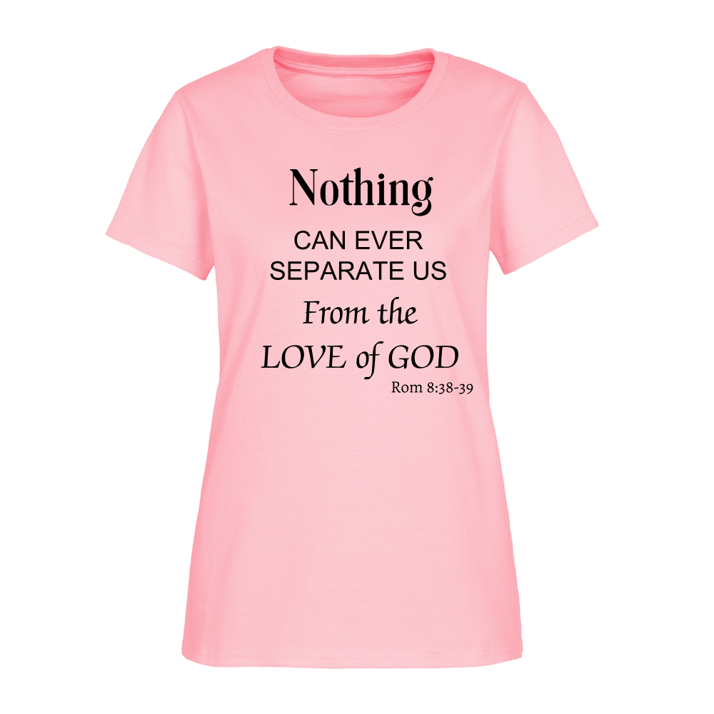 Love of God Women's T-Shirt - pink