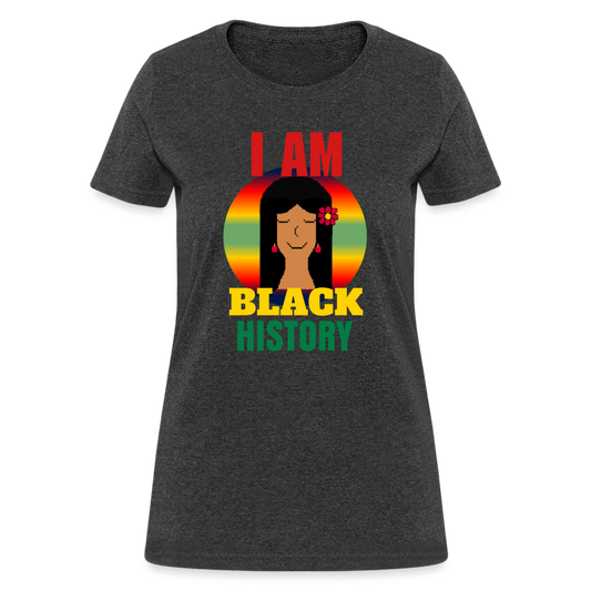 I Am Black History Women's T-Shirt - heather black