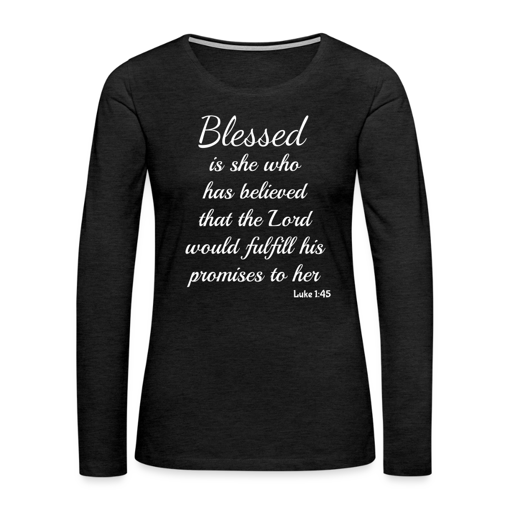Blessed Is She Women's Premium Long Sleeve T-Shirt - charcoal grey
