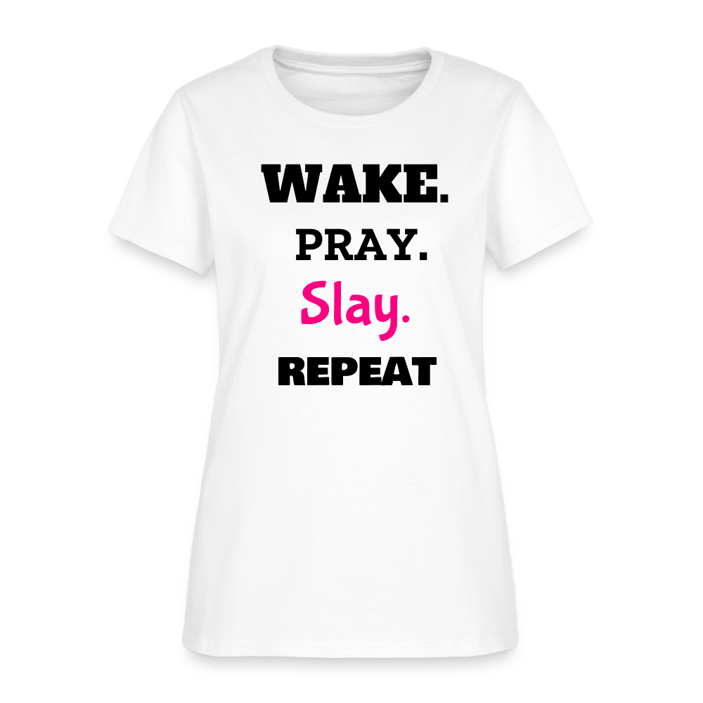 Wake Pray Slay Women's T-Shirt - white