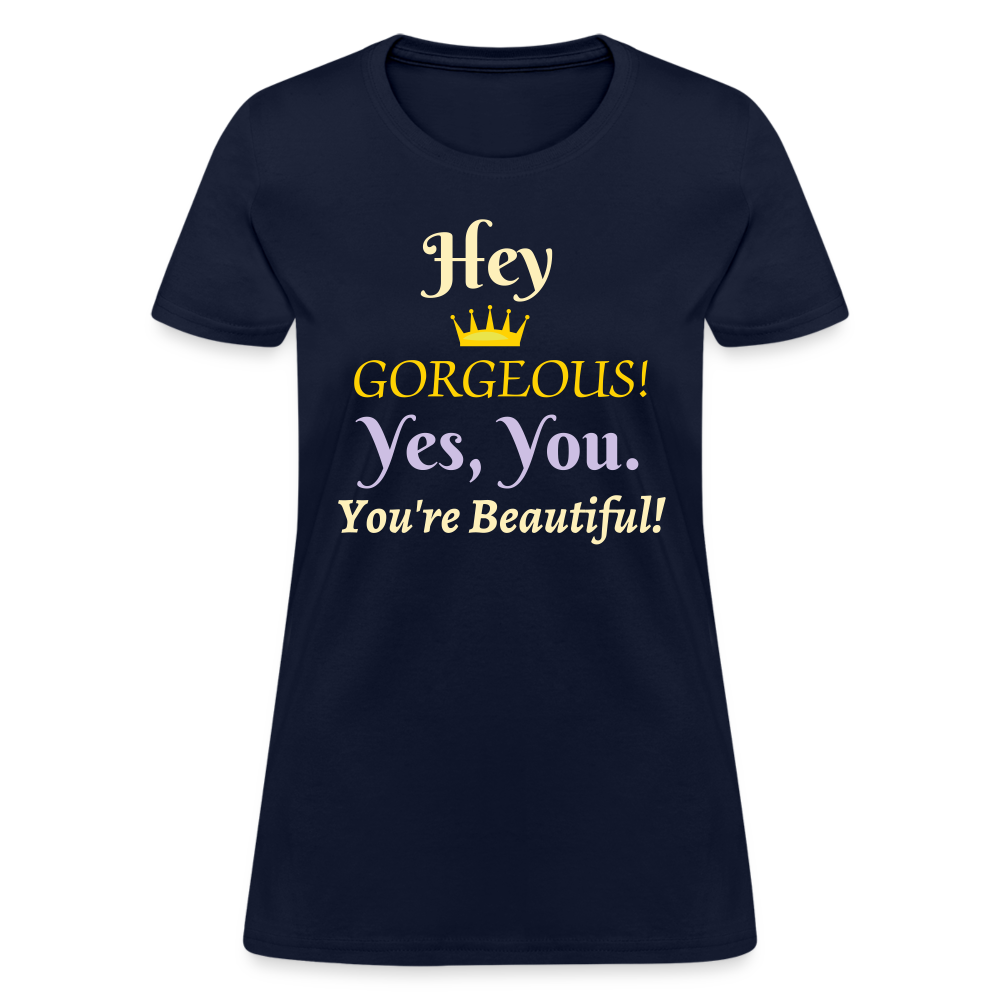 Hey Gorgeous Women's T-Shirt - navy