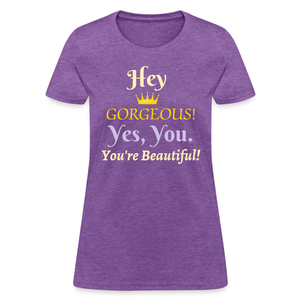 Hey Gorgeous Women's T-Shirt - purple heather