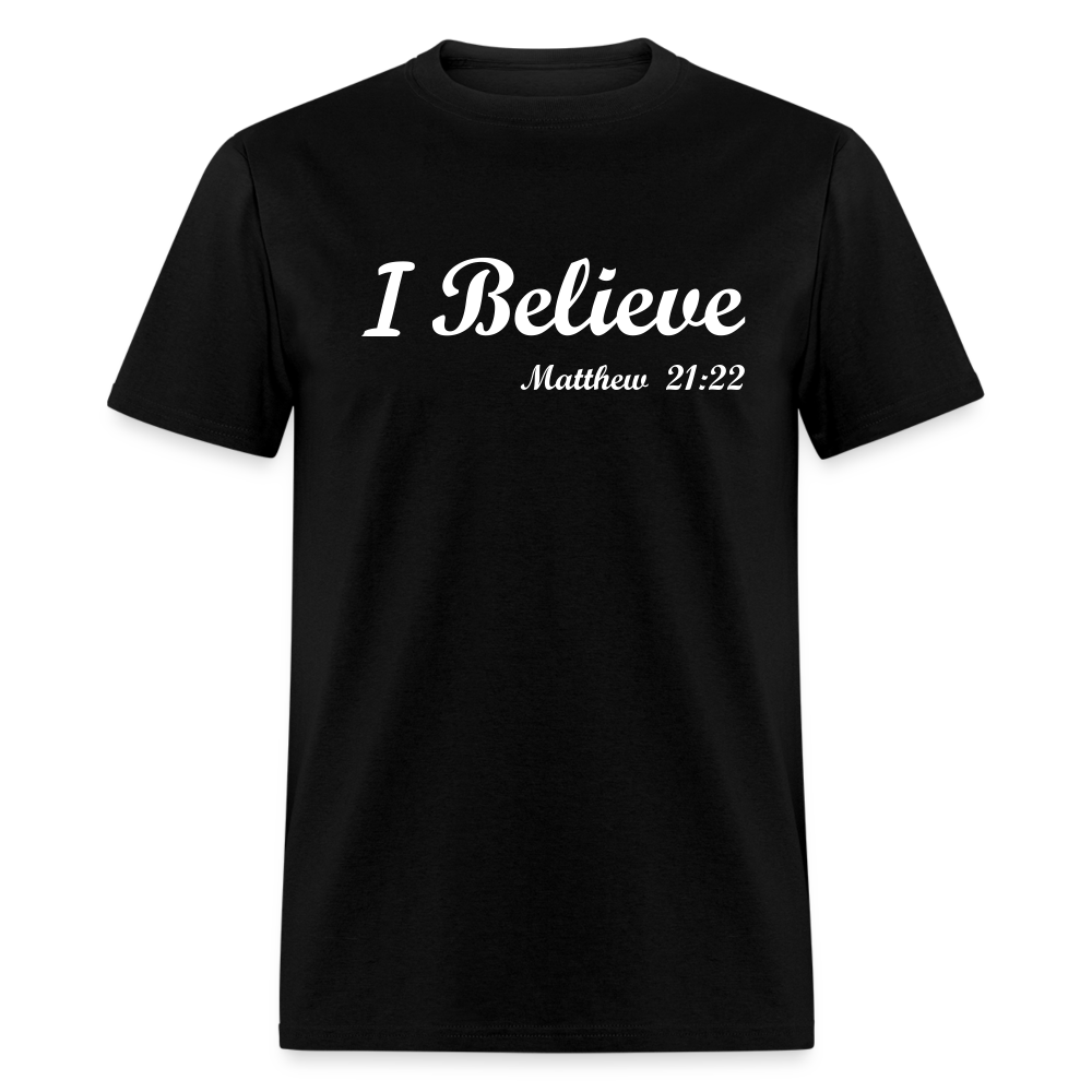 I Believe Unisex Classic T-Shirt - black