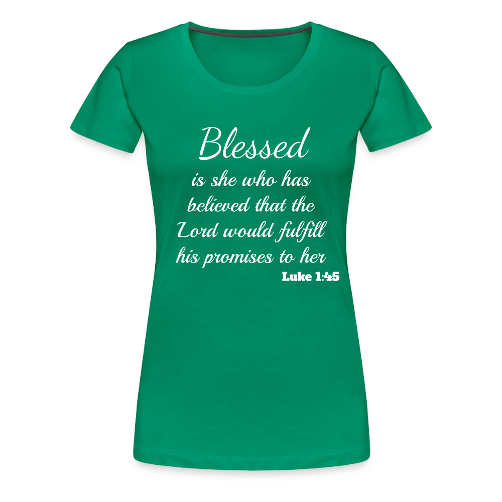 Blessed Is She Women’s Premium T-Shirt - kelly green