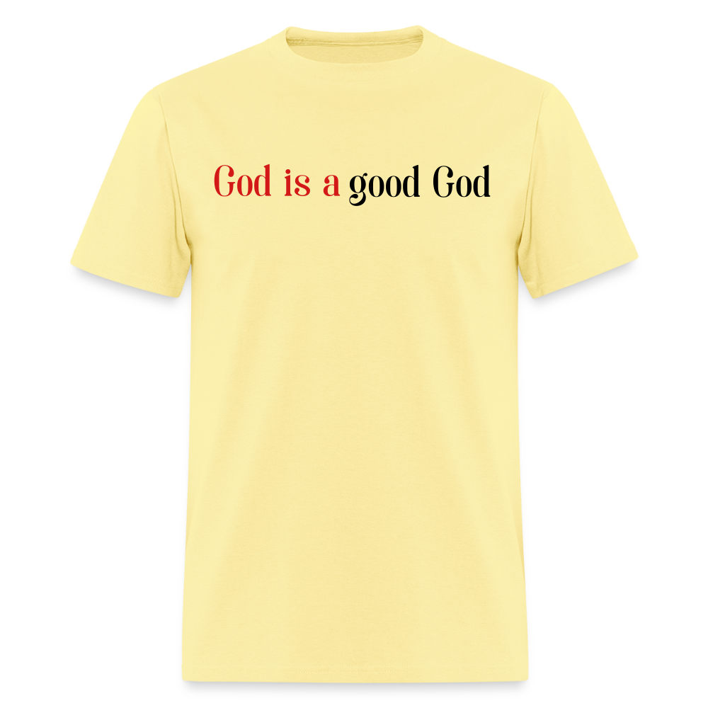 Good God Unisex Classic T-Shirt - cornsilk