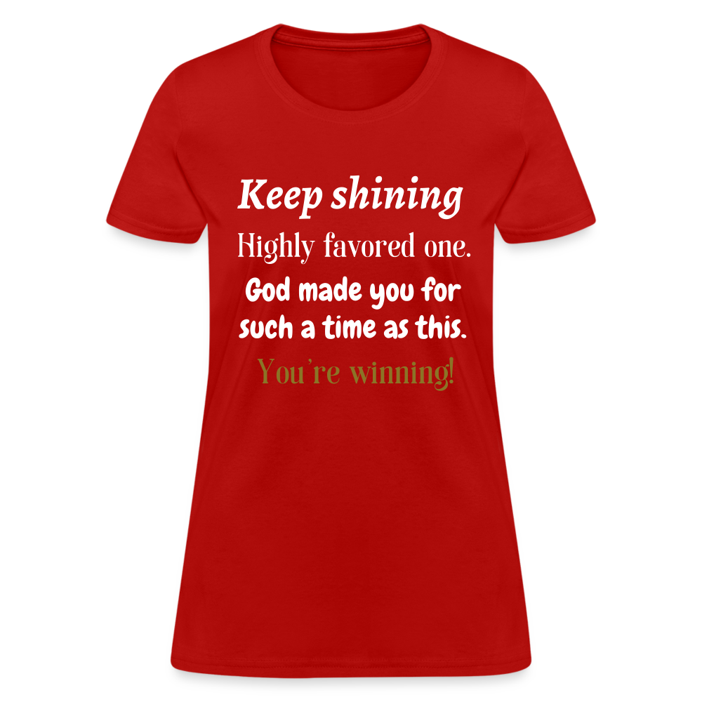 Keep Shining Women's T-Shirt - red