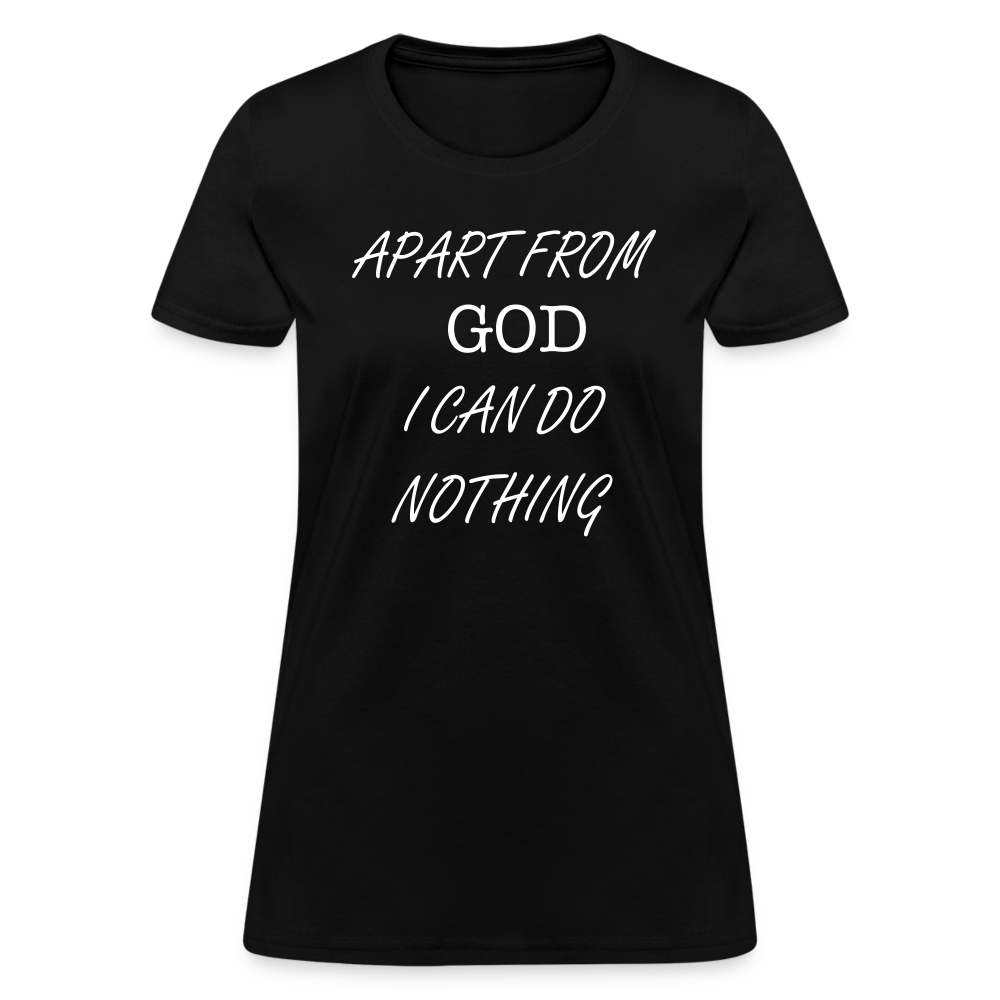 Apart From God Women's T-Shirt - black