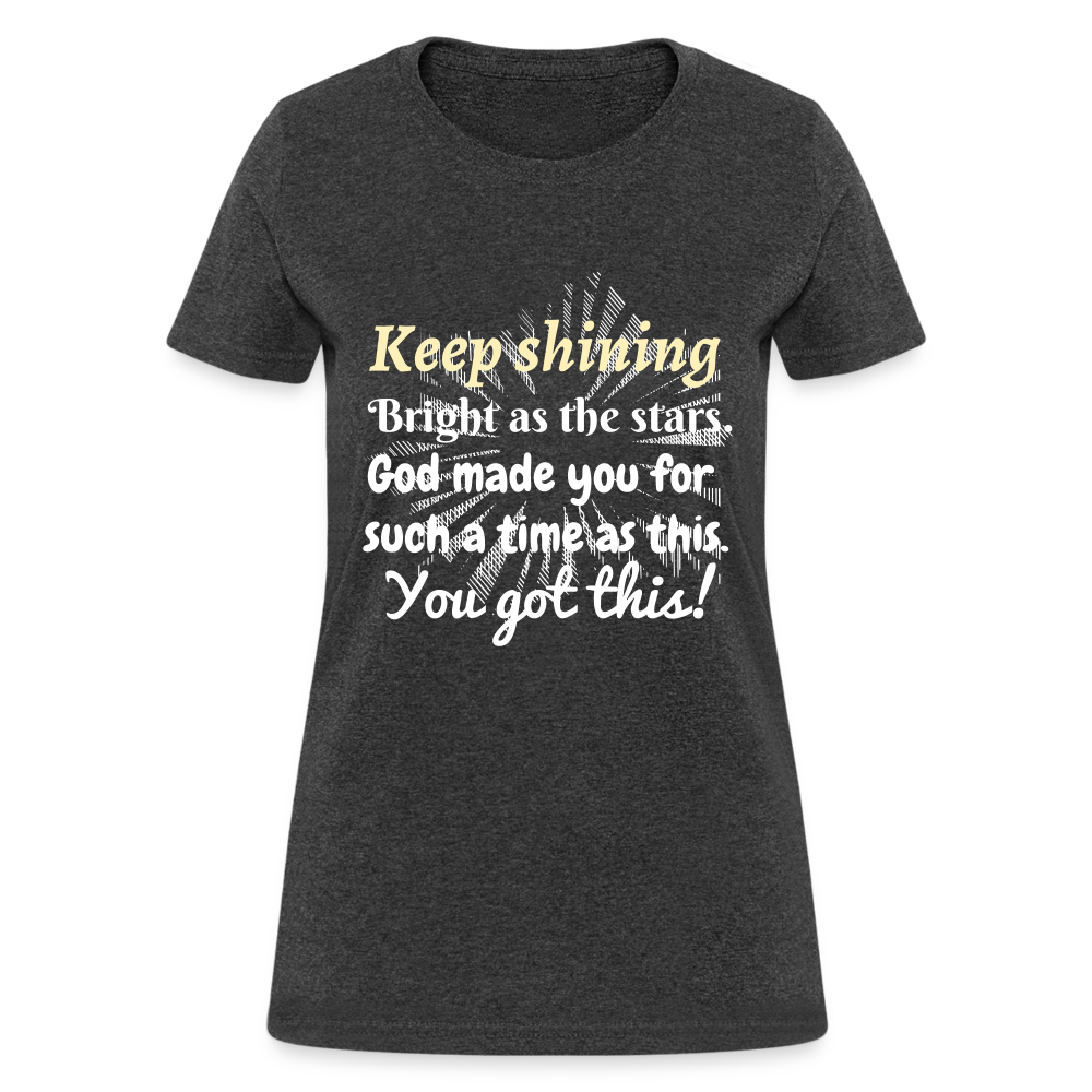 Keep Shining Women's T-Shirt - heather black