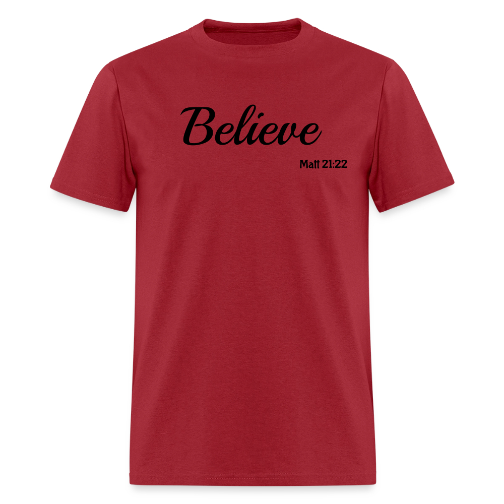 Believe Unisex Classic T-Shirt - true red