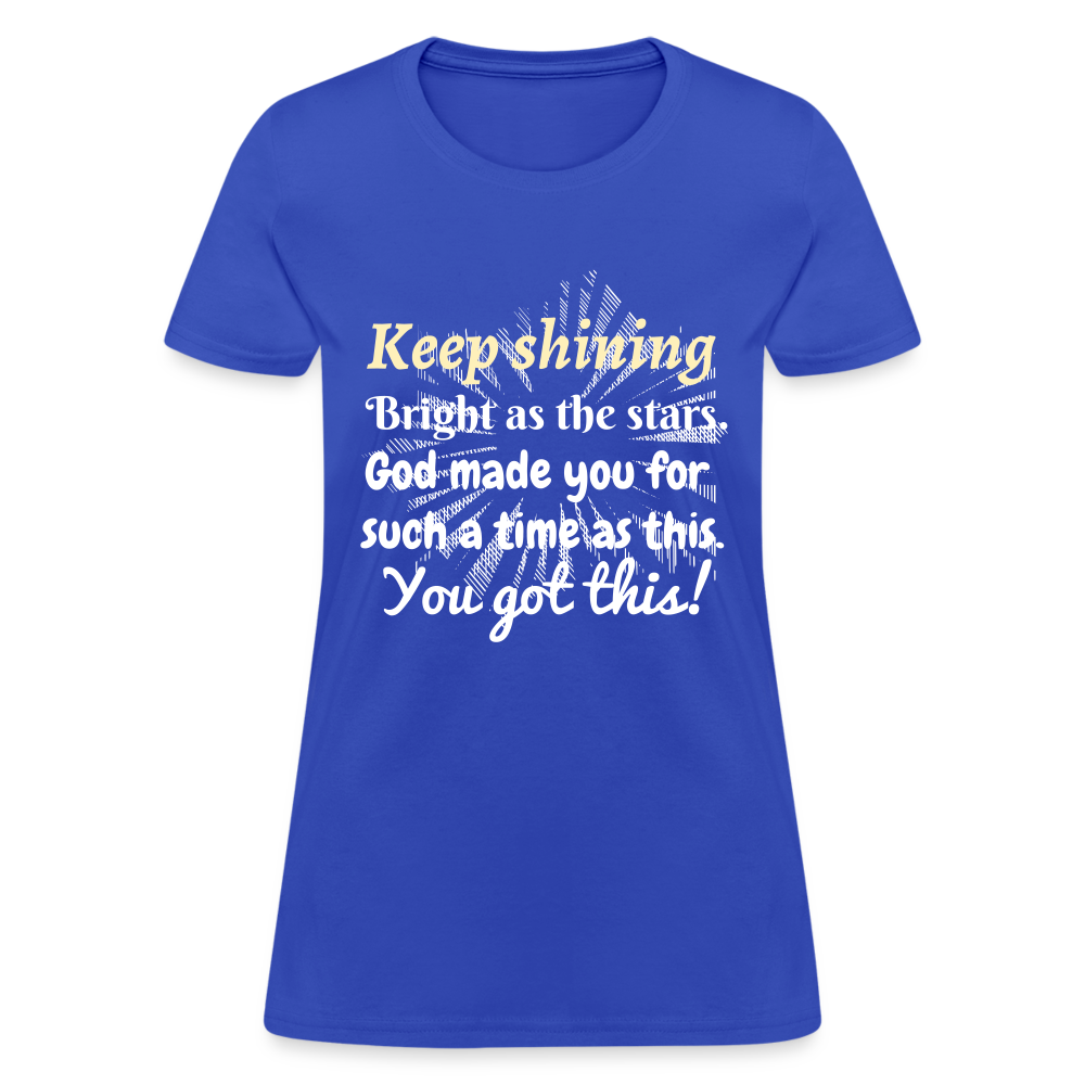 Keep Shining Women's T-Shirt - royal blue