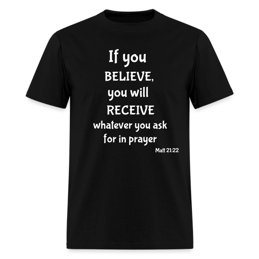 Believe Unisex Classic T-Shirt - black