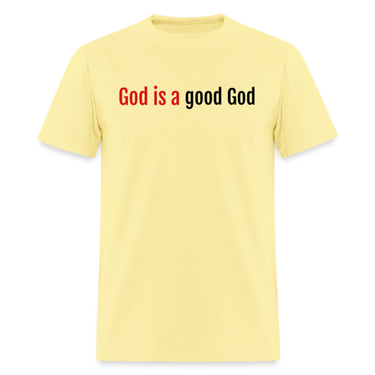 Good God Unisex Classic T-Shirt - cornsilk