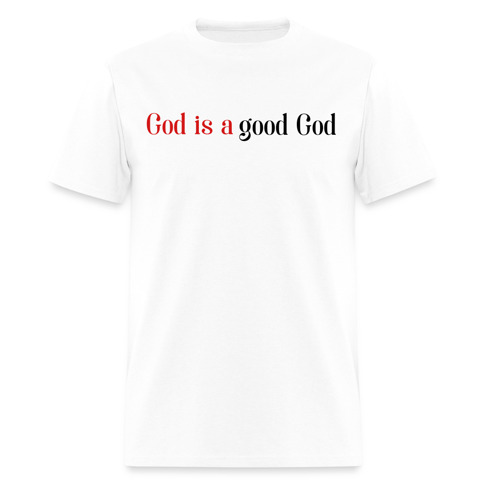 Good God Unisex Classic T-Shirt - white
