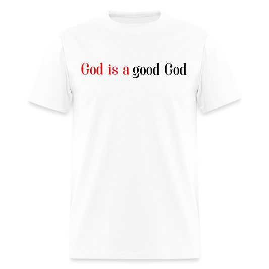 Good God Unisex Classic T-Shirt - white