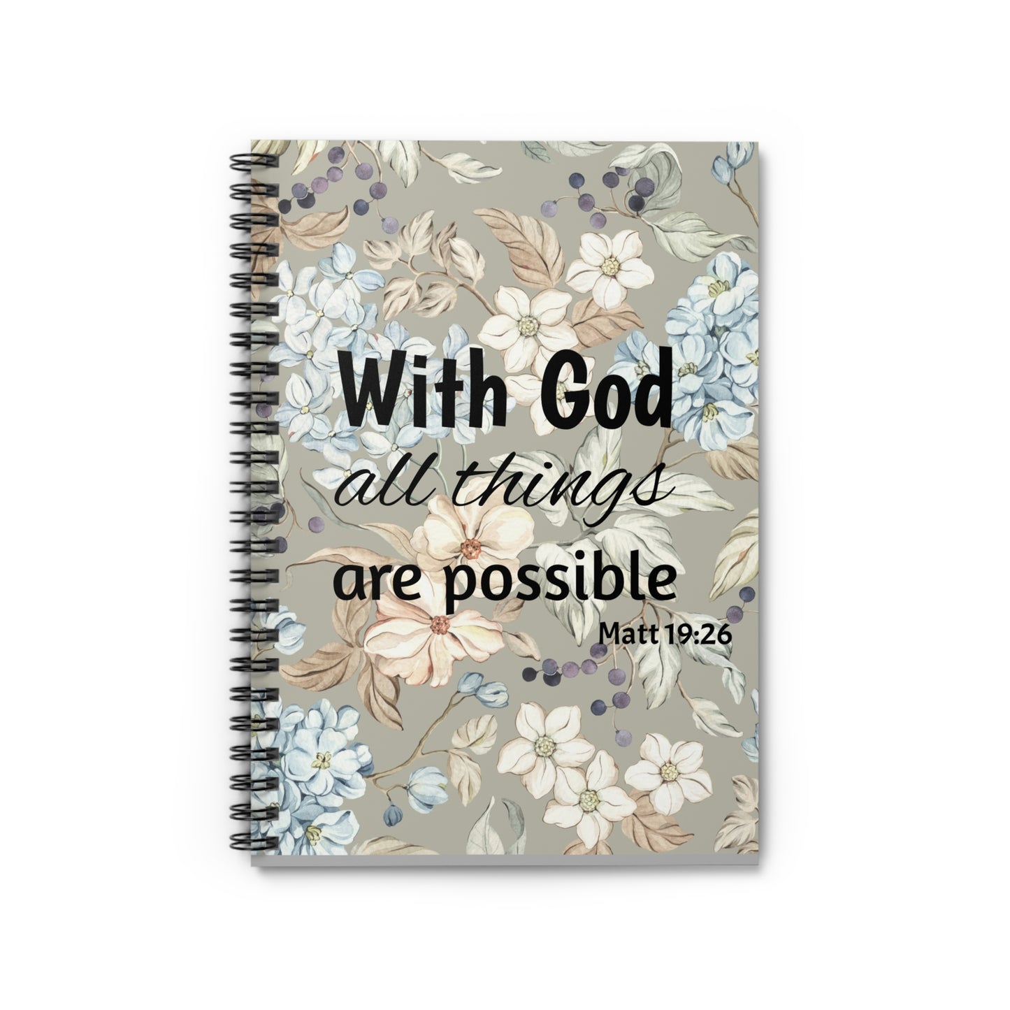 With God Spiral Notebook - Ruled Line