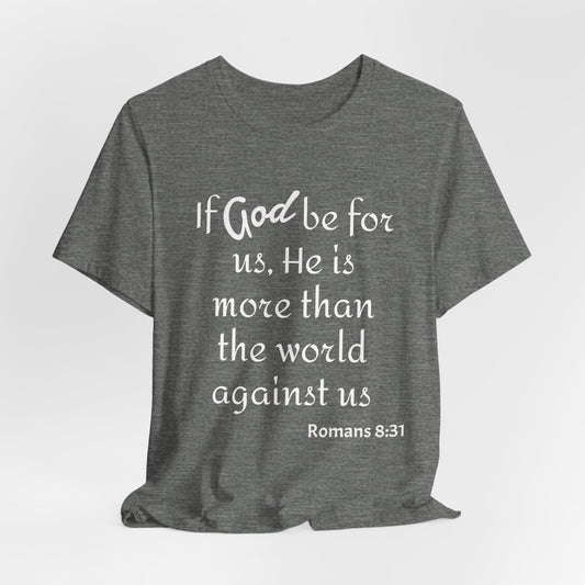 God Be For Us Unisex Jersey Short Sleeve Tee