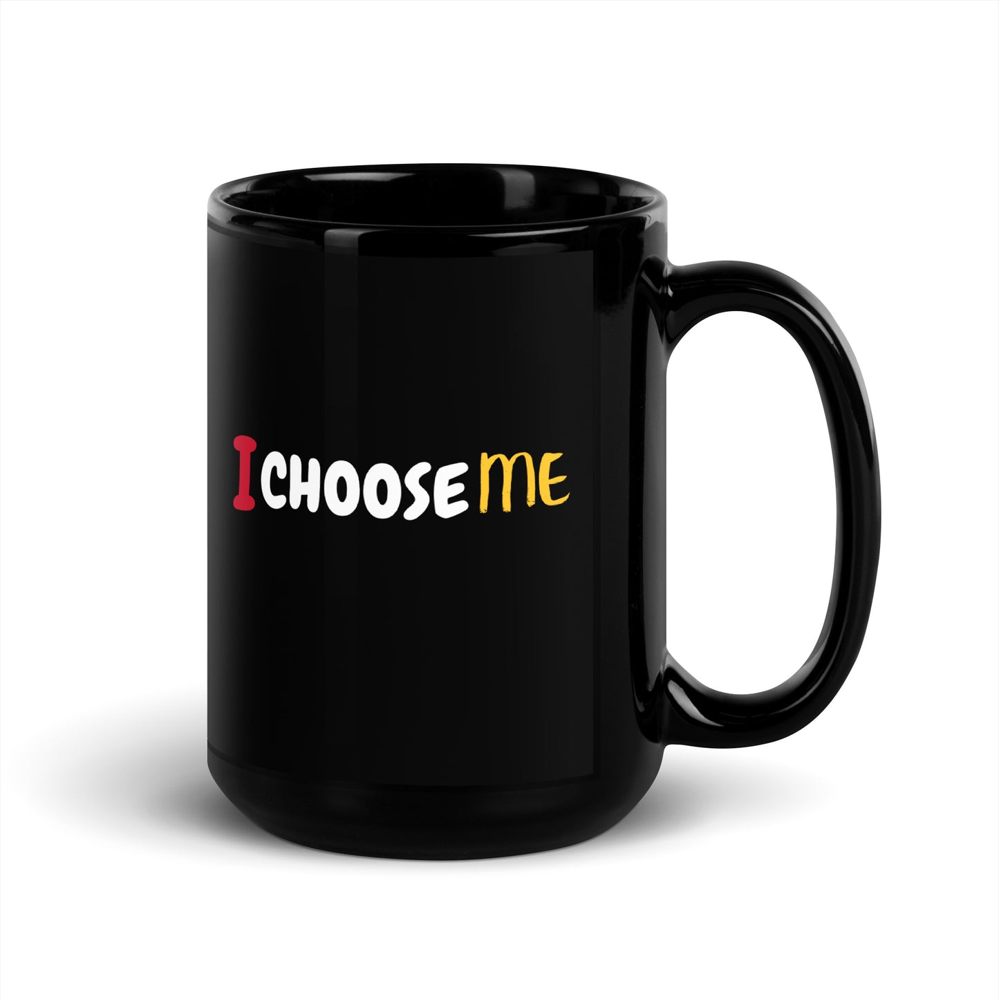 I Choose Me Black Glossy Mug