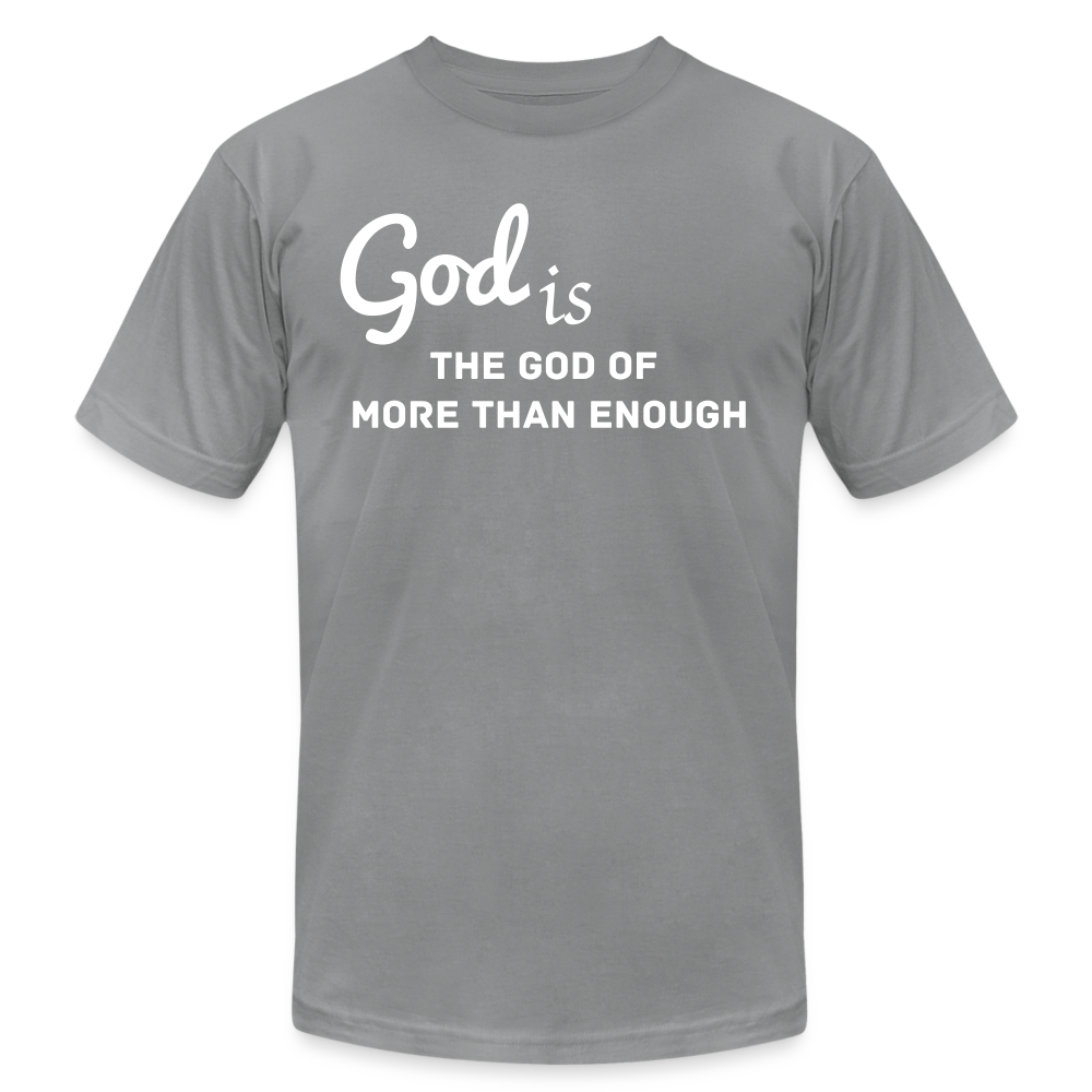 God Is Unisex Jersey T-Shirt by Bella + Canvas - slate