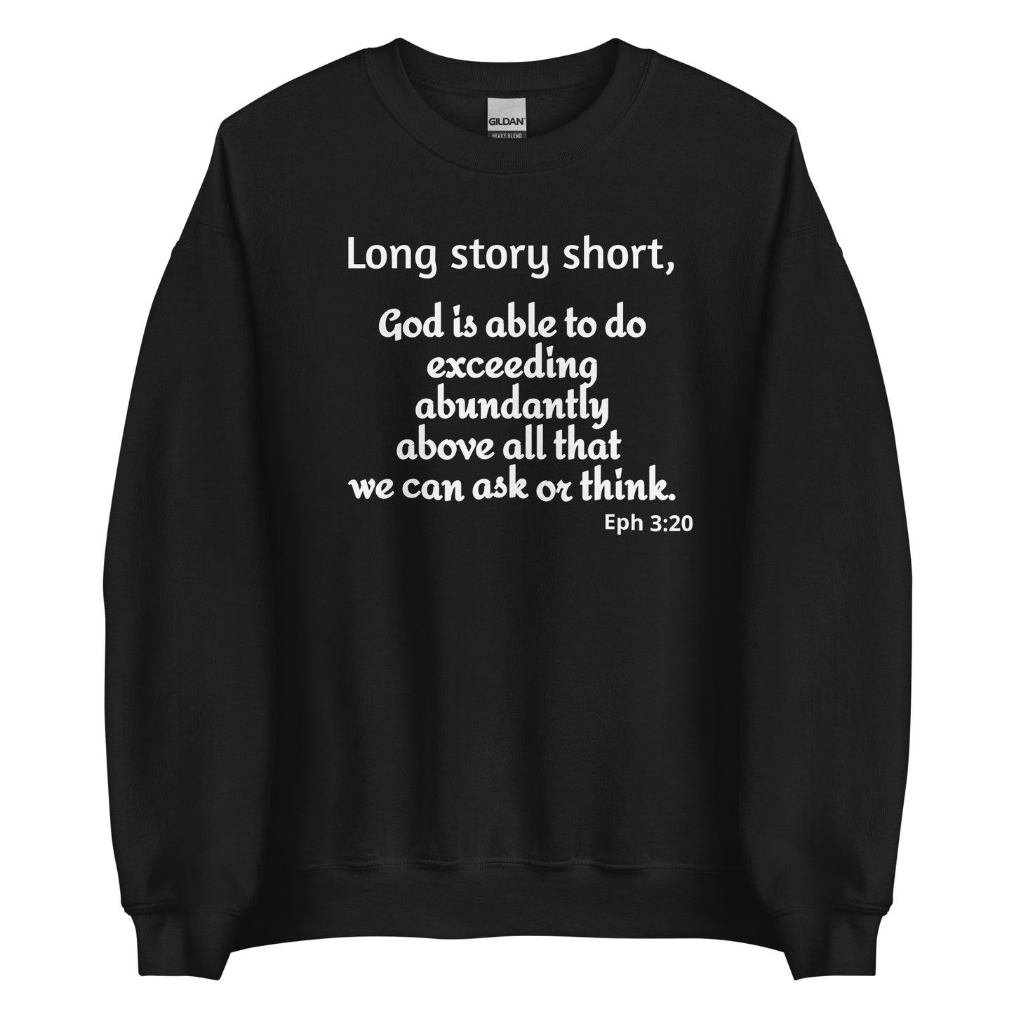 Long Story Short Unisex Sweatshirt