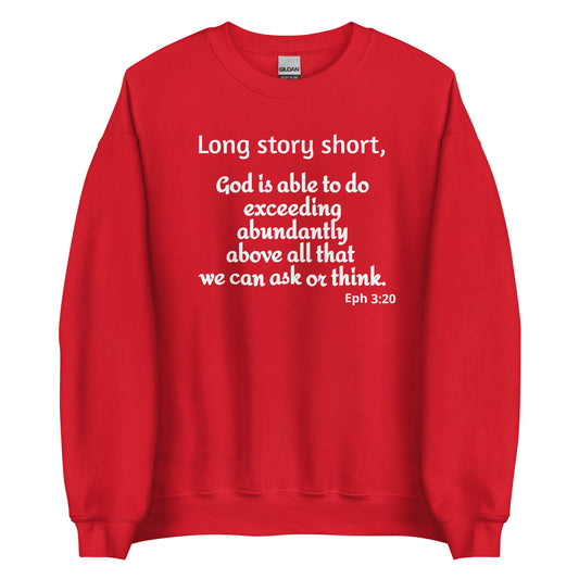 Long Story Short Unisex Sweatshirt