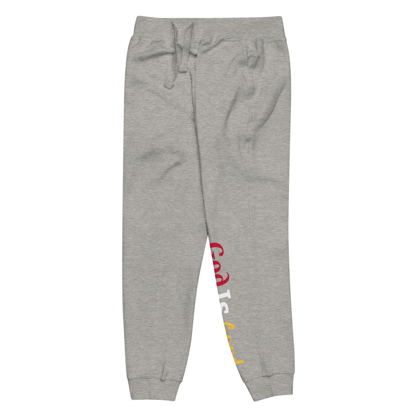 God is Good Unisex fleece sweatpants